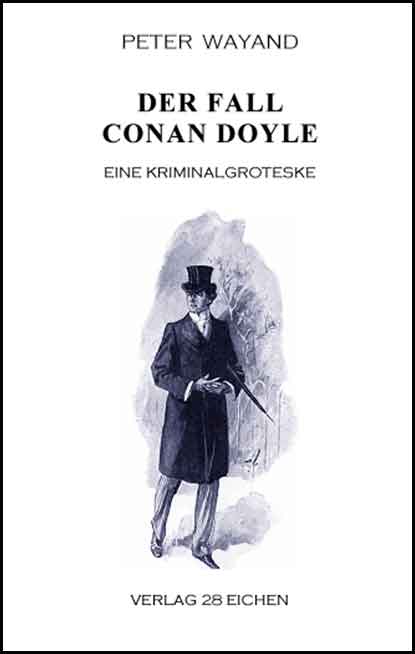 Der Fall Conan Doyle
